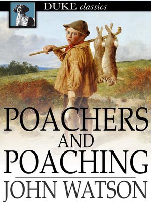 cover image of Poachers and Poaching